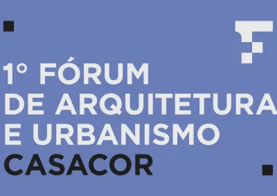Fórum de Arquitetura e Urbanismo | CASACOR São Paulo - 2026